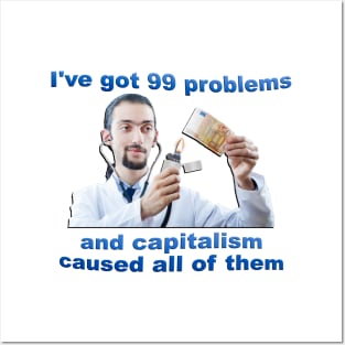 I Hate Capitalism - Socialist Meme Posters and Art